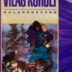 Hihetetlen Világ Körüli kalandozások 3 (1996) jogtiszta (teszteletlen) csak VHS-en adták ki fotó