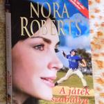 Nora Roberts - A játék szabálya fotó