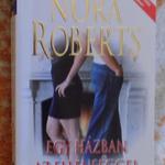 Nora Roberts - Egy házban az ellenséggel fotó