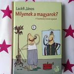 Lackfi János: Milyenek a magyarok? fotó