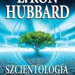 L. Ron Hubbard: Szcientológia: a gondolkodás alapjai fotó