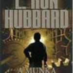 L. Ron Hubbard: A Munka Problémái c. könyv fotó