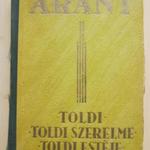 Toldi / Toldi szerelme / Toldi estéje - antik könyv fotó