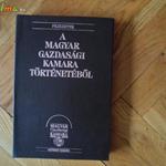Fejezetek a Magyar Gazdasági Kamara történetéből (reprint) fotó
