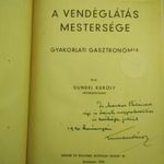 Gundel Károly: A vendéglátás mestersége. Gyakorlati gasztronómia [1940] DEDIKÁLT fotó