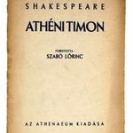 Shakespeare: Athéni Timon Fordította és dedikációval ellátta: Szsabó Lőrinc fotó