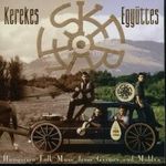 Kerekes Együttes - Hungarian Folk Music from Gyimes and Moldva (CD) fotó