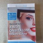 Marozsák Szabolcs - A női önbizalom titkos tükre !!!NÉZZ KÖRÜL!Rengeteg a KÖNYV és a RUHA fotó