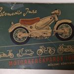 Czizmadia Imre Motorkerékpárok könyv 1957-ből, ritkaság fotó