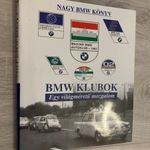 Bancsi - Bíró - Bancsi: Nagy BMW könyv / Képes Autótörténelem sorozat fotó