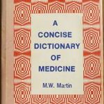 A concise dictionary of medicine -M.W. Martin, orvosi kéziszótár fotó
