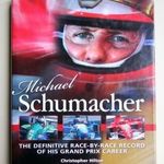 Michael Schumacher - The definitive race-by-race record of his Grand Prix career (F1, Forma 1) fotó