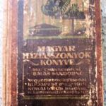 Csikvacsárcsi Balás Sándorné : Magyar háziasszonyok könyve 1914 SZAKÁCSKÖNYV DARVAS LÁSZLÓ EX LIBRIS fotó