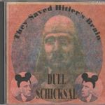 Dull Schicksal: They Saved Hitler's Brain (CD) fotó