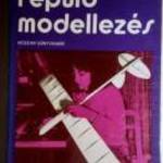 Repülőmodellezés (Hársfalvi Sándor) 1983 (mellékletekkel) 9kép+tartalom fotó
