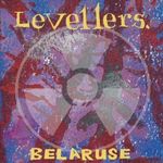 Levellers - Belaruse CDs fotó
