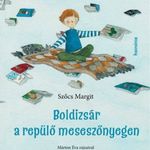 Szőcs Margit: Boldizsár a repülő meseszőnyegen fotó