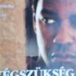 VÉGSZÜKSÉG Denzel Washington, Robert Duvall, James Woods, Anne Heche, Eddie Griffin DVD fotó