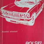 Polski Fiat 125p kezelési útmutató fotó