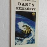 Káldi - dr. Miskolczi: Darts kézikönyv (*24) fotó