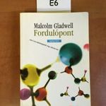 E6 Malcolm Gladwell - Fordulópont fotó