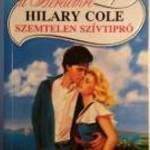 Szemtelen Szívtipró (Hilary Cole) 1992 (8kép+tartalom) Második Esély a Szerelemre 19. fotó