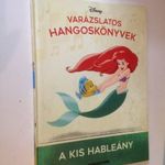 A kis hableány - Disney Varázslatos Hangoskönyvek (*47) fotó