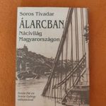 Soros Tivadar: Àlarcban - Nàcivilàg Magyarorszàgon fotó