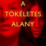 A tökéletes alany fotó