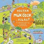 Hogyan működik a világ? - A csokitól a GPS-ig, a v fotó