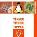 Linux otthonra -Tények, titkok, tippek Jó állapotú antikvár könyv ( v-polc) fotó