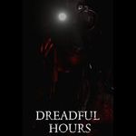 Dreadful Hours (PC - Steam elektronikus játék licensz) fotó