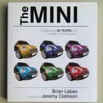 The Mini - Celebrating 50 years of a modern motoring icon (Austin, Morris, Rover) fotó