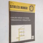 Családi házak és kisebb társasházak vízellátása - Magánépítők Kiskönyvtára 31. (*48) fotó