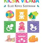 Kicsik világa - Első képes szótáram - Szivacskönyv fotó