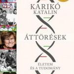 Karikó Katalin - Áttörések - Életem és a tudomány fotó