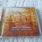 DONGÓ EGYÜTTES : Itthon ez hazában CD ( ÚJ) fotó