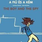 A fiú és a kém - The Boy And The Spy fotó