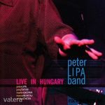 Peter Lipa: Live in Hungary cd fotó