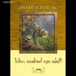 Zsindely Ferenc: Isten szabad ege alatt fotó