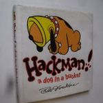 Bill Houston: Hackman ! a dog in a bucket (*42) fotó