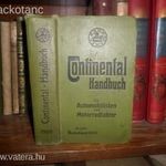 Kontinentális kézikönyv autóvezetők és motorosok részére 1909.!!!!!!!!!!!!!! fotó