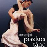 Az utolsó piszkos tánc - DVD kanadai film, Patrick Swayze fotó