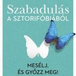 Györffy Kinga - Szabadulás a sztorifóbiából fotó