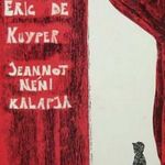 Eric de Kuyper Jeannot néni kalapja - Újszerű (Fsz5/4//B) fotó