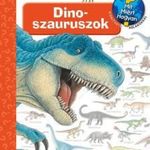 Dinoszauruszok - Mit? Miért? Hogyan? fotó