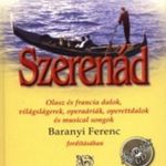 Baranyi Ferenc fordítása - SZERENÁD - Hibátlan, újszerű, CD melléklet is van! (FszF) fotó