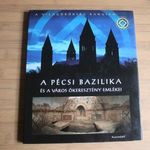 Boros László A pécsi bazilika és a város ókeresztény emlékei fotó