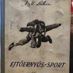 A. M. LUKIN: EJTŐERNYŐ - SPORT fotó