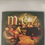 M.É.Z. - TŰZTÁNC (2003) CD ( RITKA!!!) (digipack) fotó